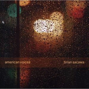 Brian Sacaw - American Voices  CD